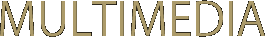 Multimedia